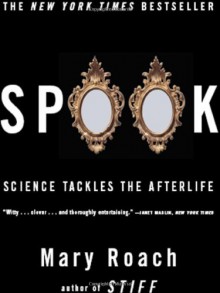 Spook - Mary Roach