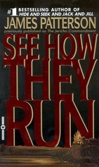 See How They Run - James Patterson