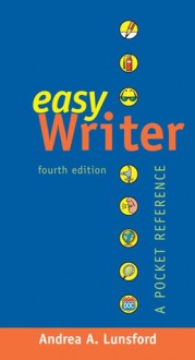 EasyWriter with 2009 MLA and 2010 APA Updates - Andrea A. Lunsford