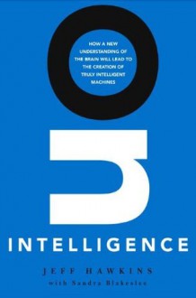 On Intelligence - Jeff Hawkins, Sandra Blakeslee