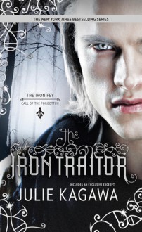 The Iron Traitor - Julie Kagawa