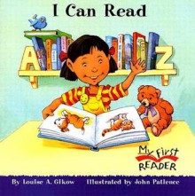 I Can Read (My First Reader) - Louise Gikow