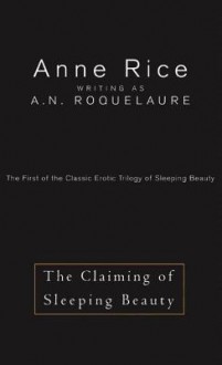 The Claiming of Sleeping Beauty (Audio) - A.N. Roquelaure, Anne Rice, Genvieve Bevier