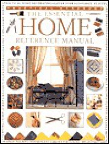 The Essential Home Reference Manual - Lorenz Books, Jane Royston