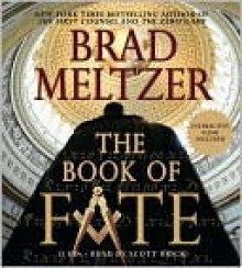 The Book of Fate - Scott Brick, Brad Meltzer