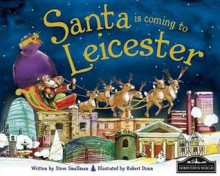 Santa Is Coming to Leicester - Steve Smallman