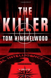 The Killer - Tom Hinshelwood