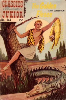 Classics Illustrated Junior 44 of 77 : 544 The Golden Fleece - Traditional