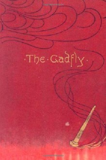 The Gadfly - E.L. Voynich