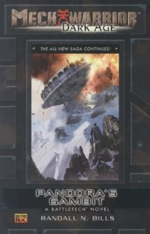 Mechwarrior: Dark Age #27: Pandora's Gambit (A Battletech Novel) - Randall N. Bills