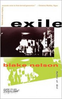 Exile - Blake Nelson, Francine Kass