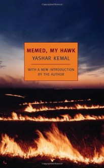 Memed, My Hawk - Yashar Kemal, Edouard Roditi