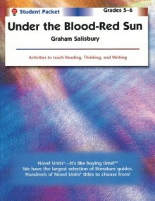 Under the Blood Red Sun - Student Packet by Novel Units, Inc. - Novel Units, Inc.