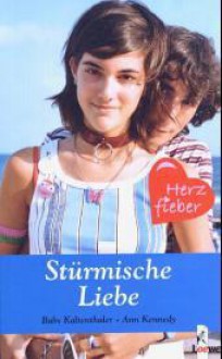 Stürmische Liebe - Babs Kaltenthaler, Ann Kennedy