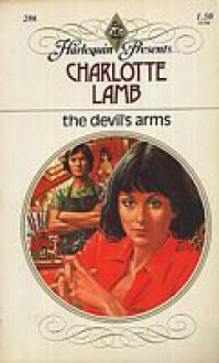 The Devil's Arms - Charlotte Lamb
