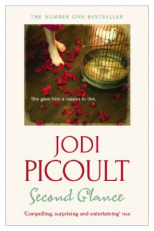 Second Glance - Jodi Picoult