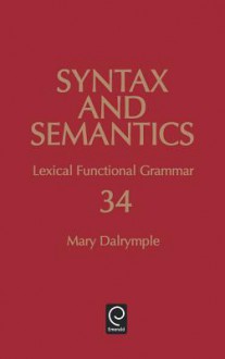 Lexical Functional Grammar - Mary Dalrymple