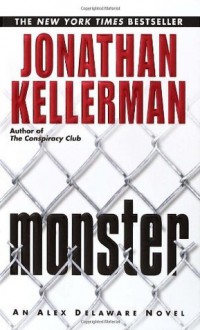 Monster: A Novel - Jonathan Kellerman