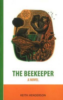 Beekeeper - Keith Henderson