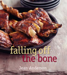 Falling Off the Bone - Jean Anderson