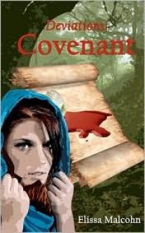 Deviations: Covenant - Elissa Malcohn, Ellie Daulton