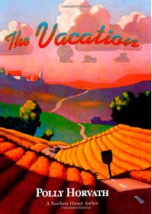 The Vacation - Polly Horvath