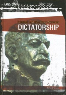 Dictatorship - Richard Tames