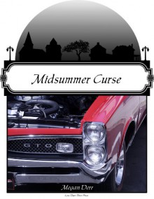 Midsummer Curse - Megan Derr