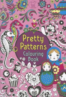 Pretty Patterns Colouring Book - Beth Gunnell