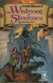 The Wishsong of Shannara (Shannara, #3) - Terry Brooks