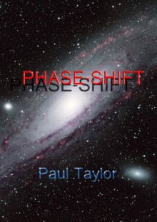 Phase Shift - Paul Taylor