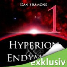 Hyperion & Endymion 1 - Dan Simmons, Detlef Bierstedt