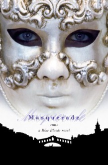 Masquerade - Melissa de la Cruz