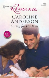 Caring for His Baby - Caroline Anderson