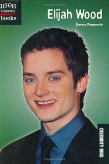 Elijah Wood - Danny Fingeroth