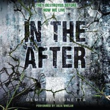 In the After (In the After #1) - Demitria Lunetta