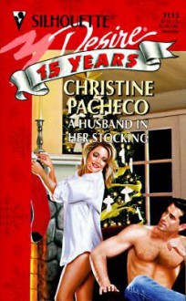 Husband in Her Stocking - Christine Pacheco