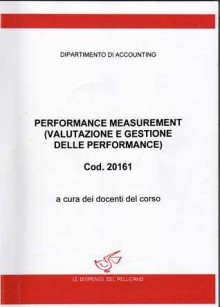 Performance Measurement (Valutazione e Gestione delle Performance) Cod. 20161 - Various