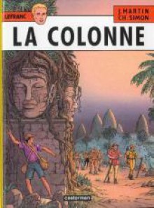 La Colonne - Jacques Martin, Christophe Simon