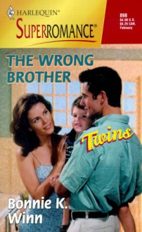 The Wrong Brother - Bonnie K. Winn