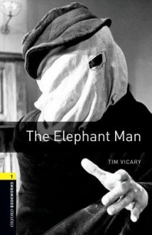 The Elephant Man - Tim Vicary, Jennifer Bassett, Tricia Hedge