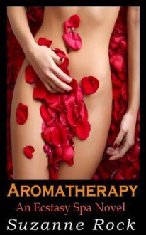 Aromatherapy - Suzanne Rock