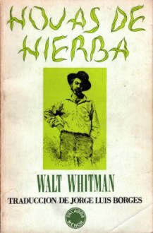 Hojas de Hierba - Walt Whitman