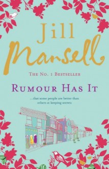 Rumour Has It - Jill Mansell