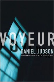 Voyeur - Daniel Judson