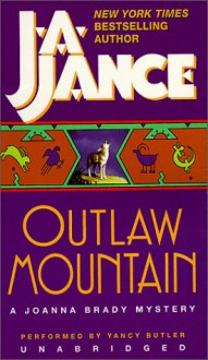 Outlaw Mountain - J.A. Jance