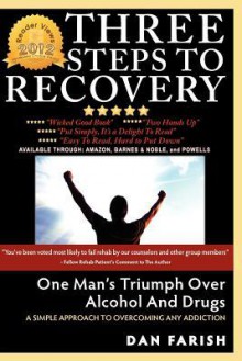 3 Steps to Recovery - Dan Farish, Peter Cross