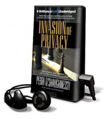 Invasion of Privacy - Perri O'Shaughnessy, Laural Merlington