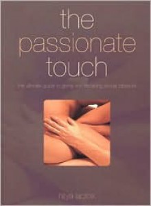 The Passionate Touch - Nitya Lacroix