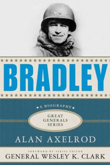 Bradley - Alan Axelrod, Wesley K. Clark